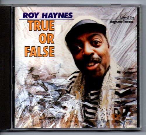 Roy Haynes : True Or False / Live At The Magnetic Terrace Paris
