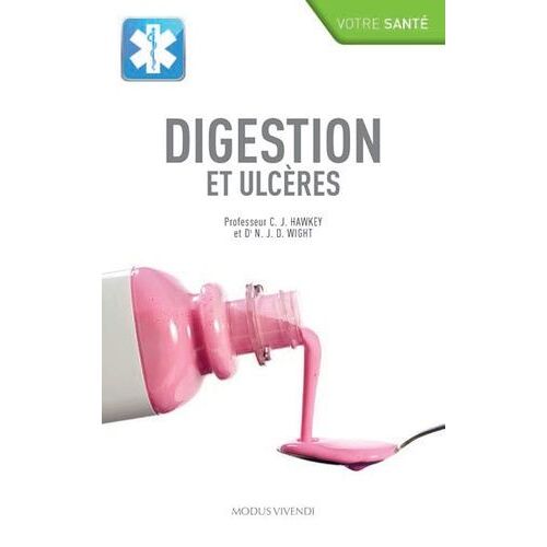 Digestion Et Ulcères