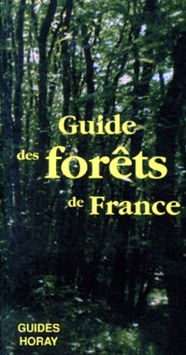 Guide Des Forêts De France