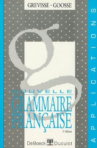 Nouvelle Grammaire Française - Applications