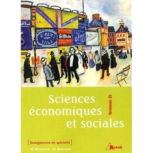 Sciences Économiques Et Sociales Tle Es - Enseignement De Spécialité
