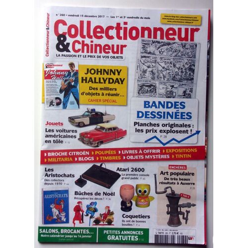 Collectionneur Et Chineur N°260 - Johnny Hallyday/Bandes Dessinees/Jouets Etc