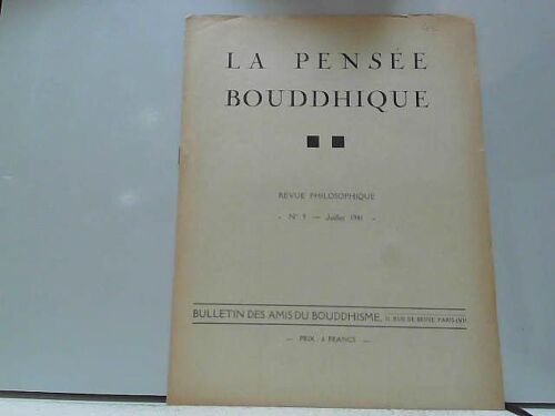 La Pensée Bouddhique N°9 Juillet 1941