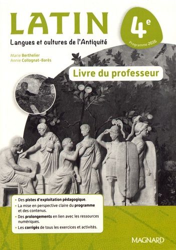 Latin 4e - Livre Du Professeur