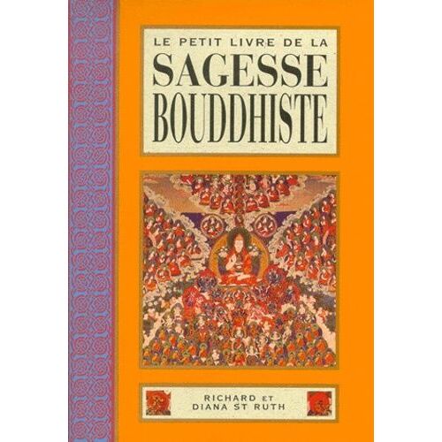 Le Petit Livre De La Sagesse Bouddhiste
