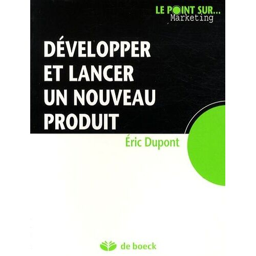 Développer Et Lancer Un Nouveau Produit