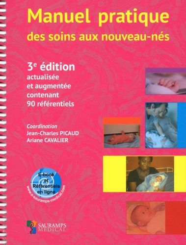 Manuel Pratique Des Soins Aux Nouveaux-Nés