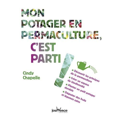 Mon Potager En Permaculture, C'est Parti !