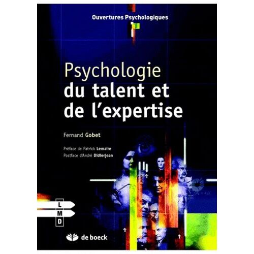 Psychologie Du Talent Et De L'expertise