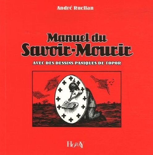Manuel Du Savoir-Mourir