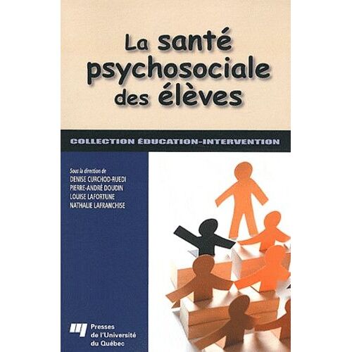 La Santé Psychosociale Des Élèves