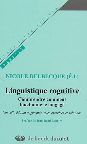 Linguistique Cognitive - Comprendre Comment Fonctionne Le Langage