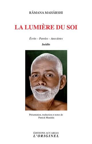 La Lumière Du Soi - Ecrits - Paroles - Anecdotes