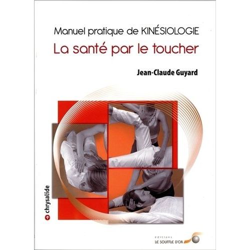 Manuel Pratique De Kinésiologie