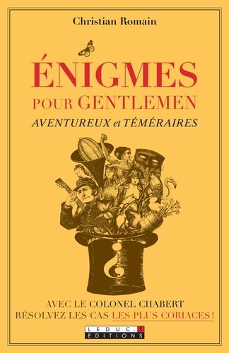 Enigmes Pour Gentlemen Aventureux Et Téméraires