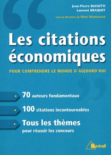 Les Citations Économiques Pour Comprendre Le Monde D'aujourd'hui