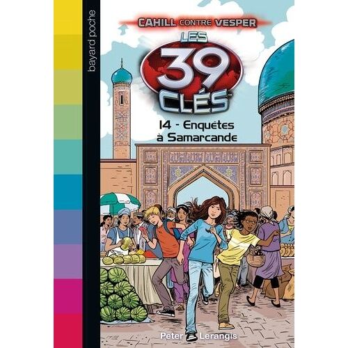 Les 39 Clés - Saison 2 Tome 14 - Enquêtes À Samarcande