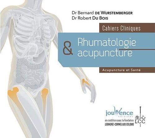 Rhumatologie Et Acupuncture - Cahiers Cliniques