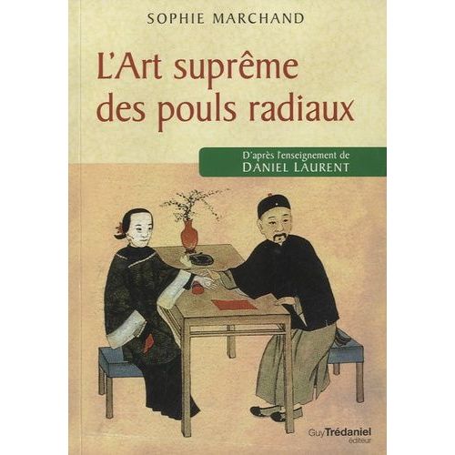 L'art Suprème Des Pouls Radiaux