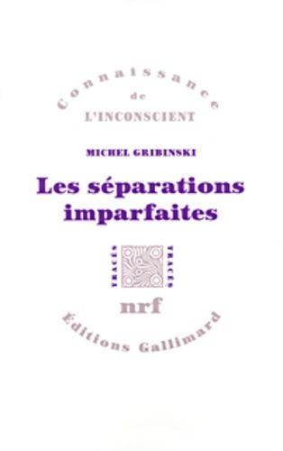 Les Separations Imparfaites