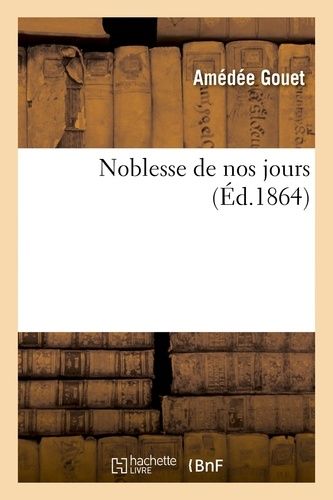Noblesse De Nos Jours