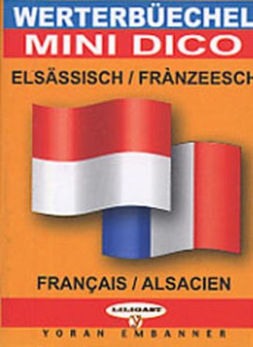 Mini Dictionnaire Bilingue Francais-Alsacien