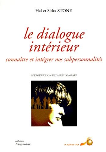 Le Dialogue Intérieur Tome 1 - Le Dialogue Intérieur