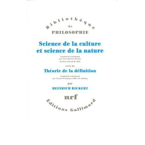 Science De La Culture Et Science De La Nature - Suivi De Théorie De La Définition