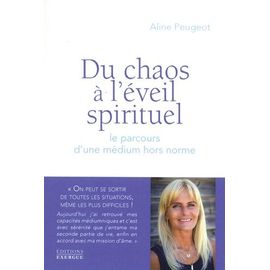 Du Chaos À L'éveil Spirituel - Le Parcours D'un Médium Hors Norme