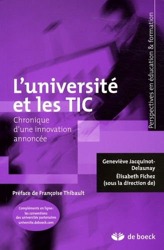 L'université Et Les Tic - Chronique D'une Innovation Annoncée