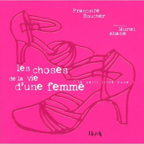 Les Choses De La Vie D'une Femme