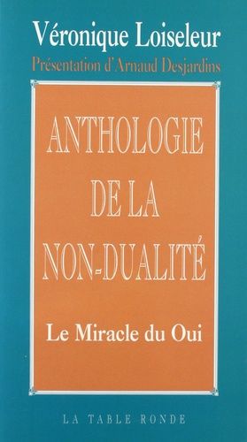 Anthologie De La Non-Dualité