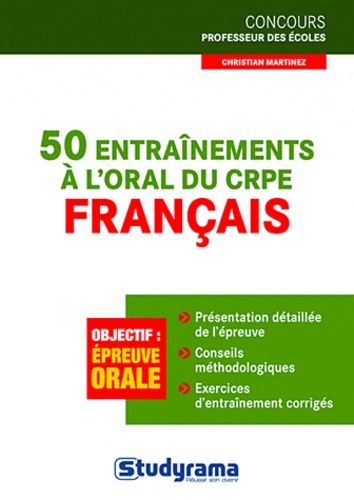 50 Entraînements À L'oral Du Crpe Français
