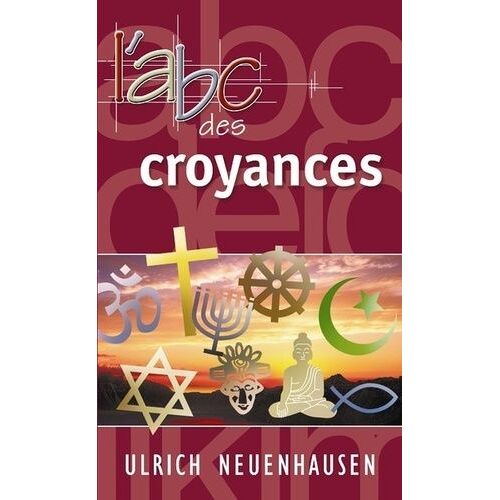 L'abc Des Croyances