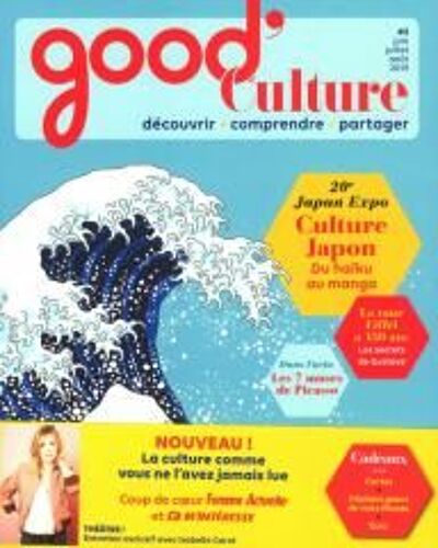 Good Culture 2 Culture Japonn Du Haiku Au Manga / La Tour Eiffel A 130 Ans / Les 7 Muses De Picasso