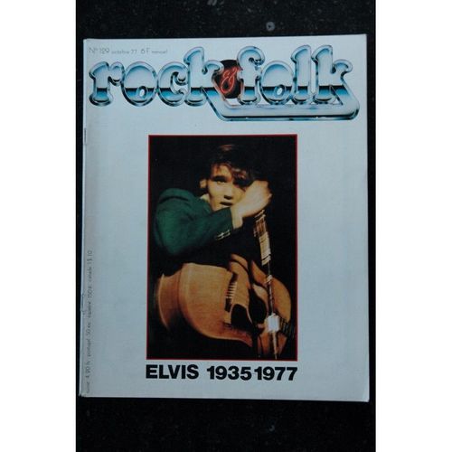 Rock & Folk 129 Octobre 1977 - Elvis 1935 1977 - Santana Ribeiro Sanson Clark