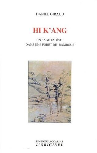 Hi K'ang - Un Sage Taoïste Dans Une Forêt De Bambous