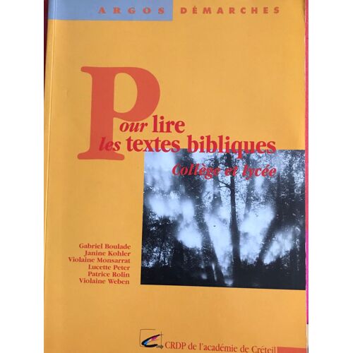 Pour Lire Les Textes Bibliques 