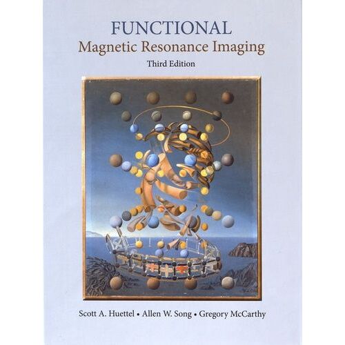 Functional Magnetic Resonance Imaging