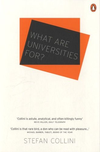 What Are Universities For?