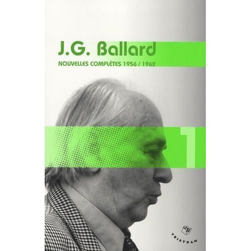 Nouvelles Complètes - Volume 1 (1956-1962)