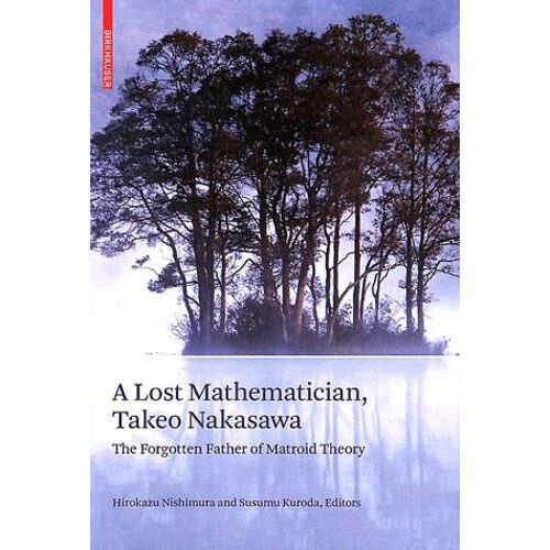 A Lost Mathematical, Takeo Nakasawa