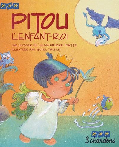 Pitou L'enfant-Roi (1 Cd Audio)
