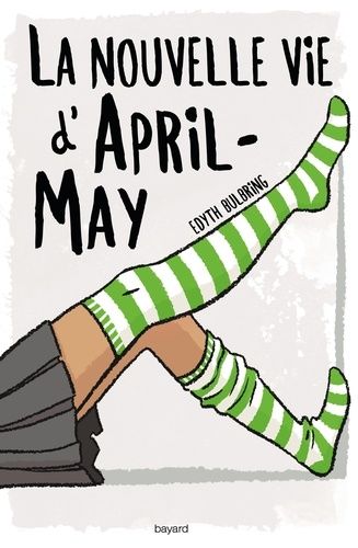 La Nouvelle Vie D'april-May