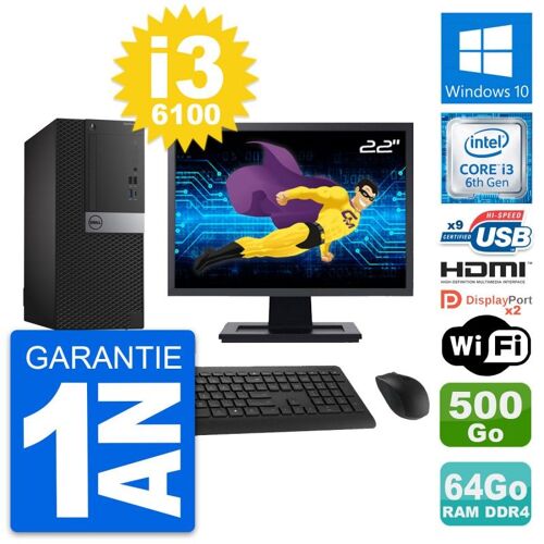 PC Tour Dell 7050 Ecran 22" i3-6100 RAM 64Go Disque Dur 500Go HDMI Windows 10 Wifi