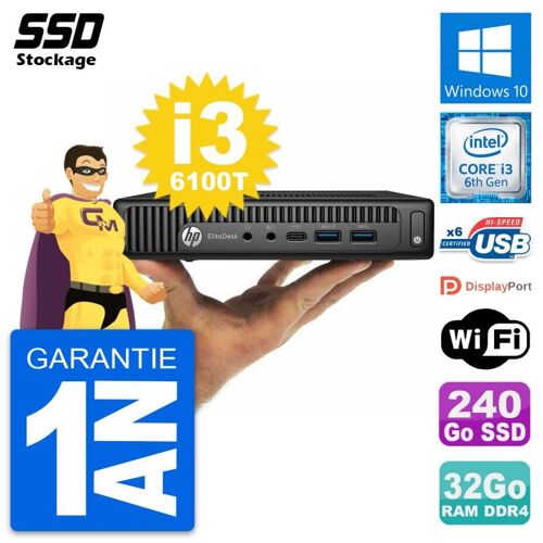 Ultra Mini PC HP 800 G2 DM Core i3-6100T RAM 32Go SSD 240Go Windows 10 Wifi