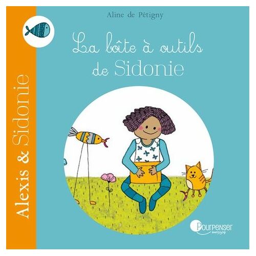 La Boîte À Outils De Sidonie