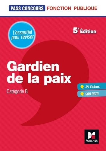 Gardien De La Paix - Pass'concours 5e Édition