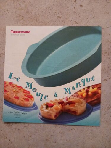 Livre De Recettes Le Moule À Manqué Tupperware