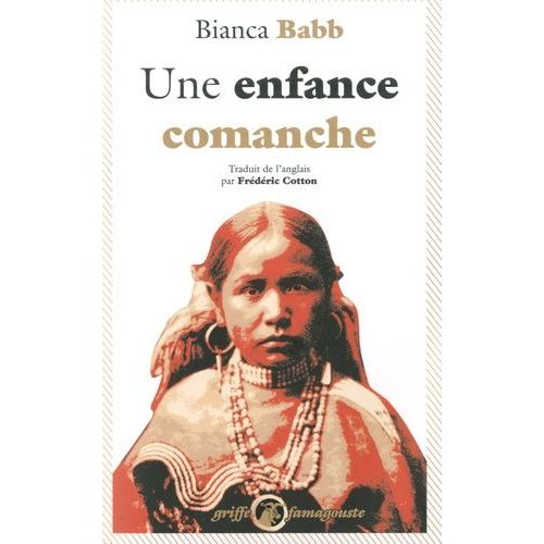 Une Enfance Comanche